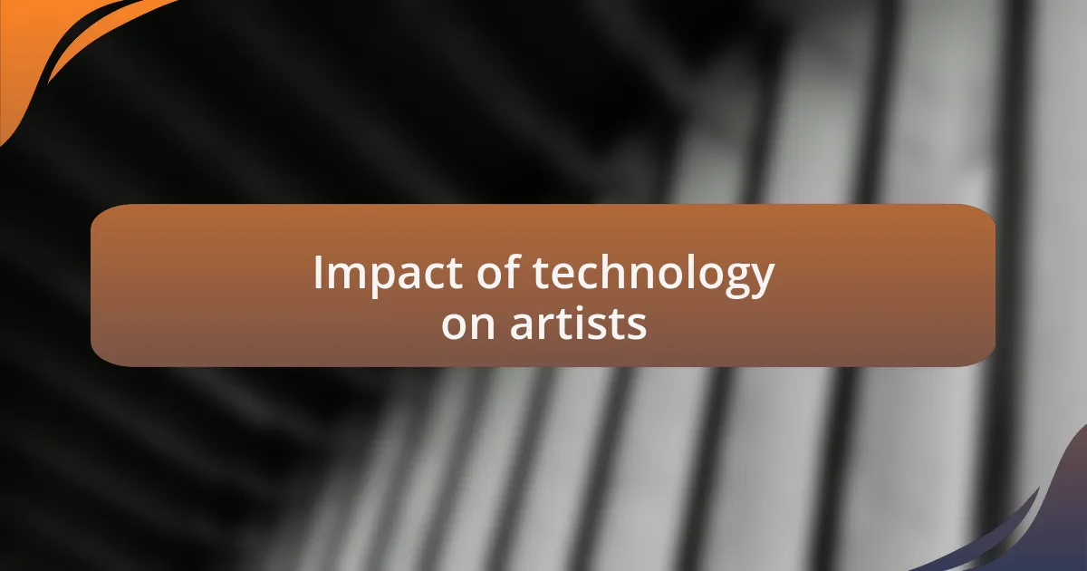 Impact of technology on artists