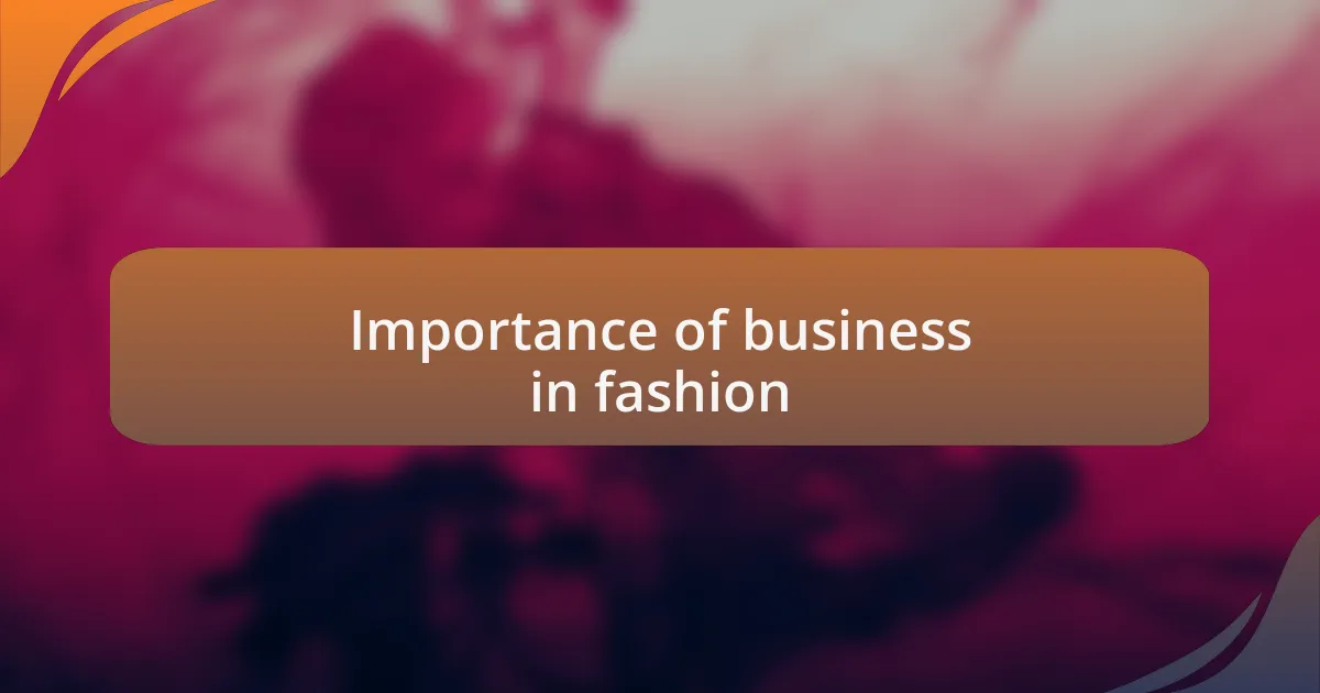 Importance of business in fashion